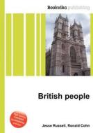 British People di Jesse Russell, Ronald Cohn edito da Book On Demand Ltd.