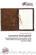 Lawrence Ferlinghetti edito da Chromo Publishing