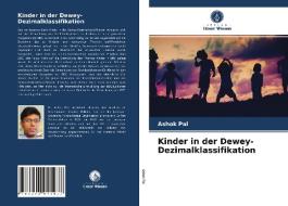 Kinder in der Dewey-Dezimalklassifikation di Ashok Pal edito da Verlag Unser Wissen