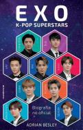 Exo. Superestrellas del K-Pop di Adrian Besley edito da ROCA EDIT