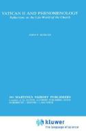 Vatican Ii And Phenomenology di John F. Kobler edito da Springer