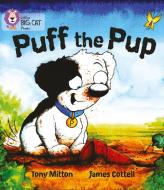 Puff the Pup di Tony Mitton edito da HarperCollins Publishers