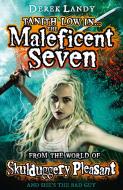 The Maleficent Seven (From the World of Skulduggery Pleasant) di Derek Landy edito da Harper Collins Publ. UK