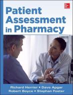Patient Assessment in Pharmacy di Richard Herrier edito da McGraw-Hill Education