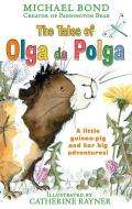 The Tales of Olga Da Polga di Michael Bond edito da Oxford University Press