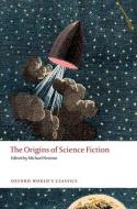 The Origins Of Science Fiction di Dr Michael Newton edito da Oxford University Press