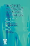 Principles and Practice of Research in Midwifery di Elizabeth R. Cluett, Rosalind Bluff edito da Elsevier Health Sciences