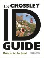 The Crossley ID Guide di Richard Crossley, Dominic Couzens edito da Princeton University Press