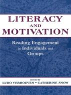 Literacy and Motivation di Ludo Verhoeven edito da Routledge