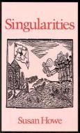 Singularities di Susan Howe edito da Wesleyan University Press