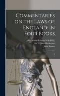 Commentaries on the Laws of England: In Four Books: 4 di William Blackstone, Robert Bell edito da LEGARE STREET PR