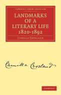 Landmarks of a Literary Life 1820 1892 di Camilla Crosland edito da Cambridge University Press