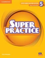 Super Minds Level 5 Super Practice Book British English di Garan Holcombe edito da Cambridge University Press