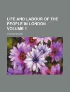 Life And Labour Of The People In London (volume 8) di Charles Booth edito da General Books Llc