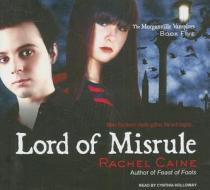 Lord of Misrule di Rachel Caine edito da Tantor Media Inc