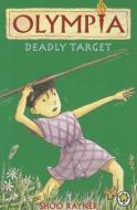 Deadly Target di Shoo Rayner edito da HODDER & STOUGHTON