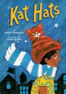 Kat Hats di Daniel Manus Pinkwater edito da ABRAMS BOOKS FOR YOUNG READERS