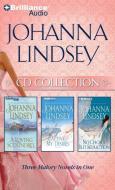 Johanna Lindsey CD Collection: A Loving Scoundrel, Captive of My Desires, No Choice But Seduction di Johanna Lindsey edito da Brilliance Audio