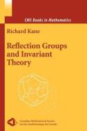 Reflection Groups and Invariant Theory di Richard Kane edito da Springer New York