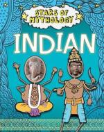Stars of Mythology: Indian di Nancy Dickmann edito da Hachette Children's Group