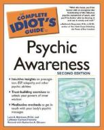 The Complete Idiot's Guide To Psychic Awareness di #Robinson,  Lynn A. Gleason,  Katherine Carlson-finnerty,  Lavonne edito da Alpha Books