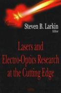 Lasers & Electro-Optics Research at the Cutting Edge edito da Nova Science Publishers Inc