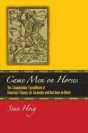 Came Men on Horses di Stan Hoig edito da University Press of Colorado