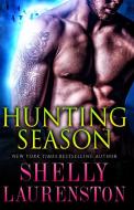 Hunting Season di Shelly Laurenston edito da Ethan Ellenberg Literary Agency