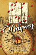 Odyssey di Ron Culley edito da Grosvenor House Publishing Limited