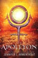 Apollyon: The Fourth Covenant Novel di Jennifer L. Armentrout edito da LIGHTNING SOURCE INC