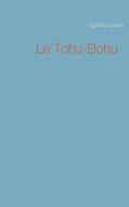 Le Tohu-Bohu di Ophélie Grevet edito da Books on Demand