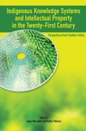 Indigenous Knowledge System and Intellectual Property Rights in the Twenty-First Century edito da Codesria