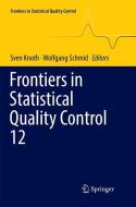 Frontiers in Statistical Quality Control 12 edito da Springer International Publishing