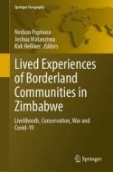 Lived Experiences of Borderland Communities in Zimbabwe edito da Springer International Publishing