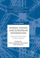 Nordic States and European Integration edito da Springer International Publishing