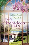 Das Orchideenhaus di Lucinda Riley edito da Goldmann TB