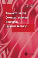Advances in the Complex Variable Boundary Element Method di Theodore V. Hromadka, Robert J. Whitley edito da Springer London