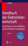 Handbuch der Elektrizitätswirtschaft di Leonhard Müller edito da Springer Berlin Heidelberg