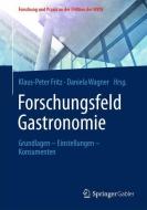Forschungsfeld Gastronomie edito da Springer Fachmedien Wiesbaden