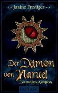 Der Dämon von Naruel di Janine Prediger edito da Books on Demand