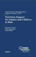 Nutrition Support for Infants and Children at Risk edito da Karger Verlag