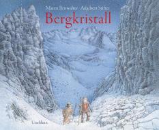 Bergkristall di Adalbert Stifter edito da Urachhaus/Geistesleben
