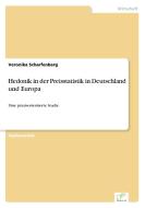 Hedonik in der Preisstatistik in Deutschland und Europa di Veronika Scharfenberg edito da Diplom.de