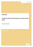 Kundenzufriedenheitsanalyse für die Firma XXX di Ricky Kohl edito da Diplom.de