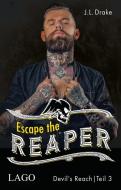 Escape the Reaper di J. L. Drake edito da LAGO