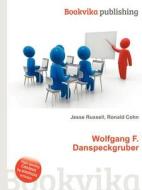 Wolfgang F. Danspeckgruber edito da Book On Demand Ltd.