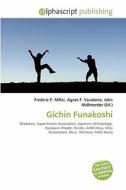 Gichin Funakoshi edito da Alphascript Publishing