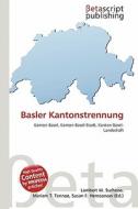 Basler Kantonstrennung edito da Betascript Publishing