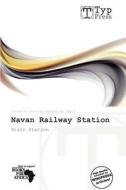 Navan Railway Station edito da Typpress