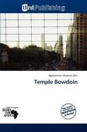 Temple Bowdoin edito da Ord Publishing